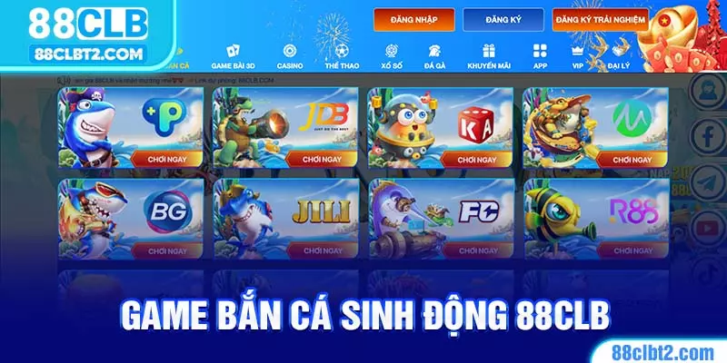 Game bắn cá sinh động cùng 88CLB