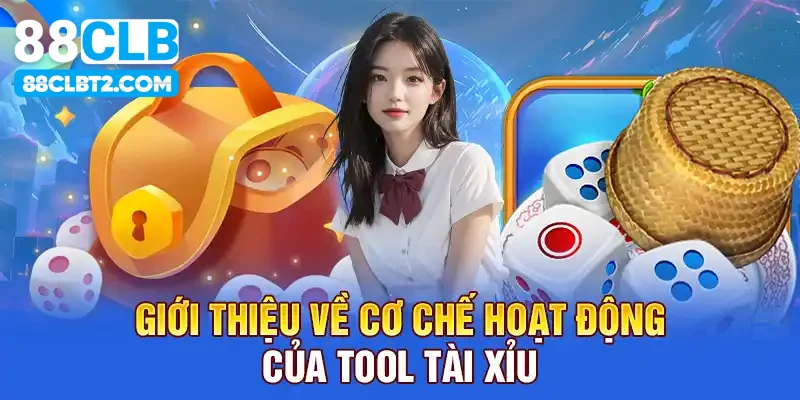 Tool tài xỉu là công cụ hỗ trợ người chơi rất hiệu quả